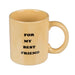 Taza con Pene For My Best Friend